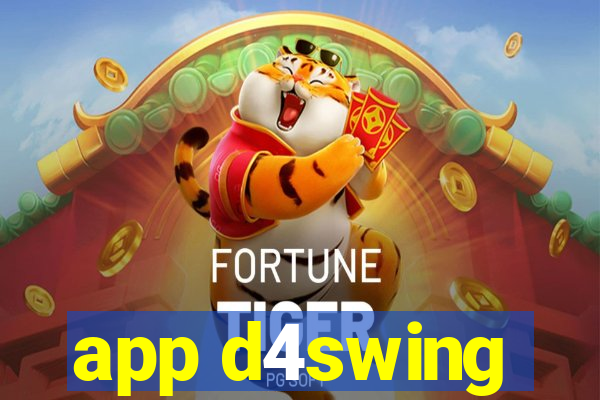 app d4swing